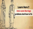 Learn here What is Inter-caste marriage problems? and how to